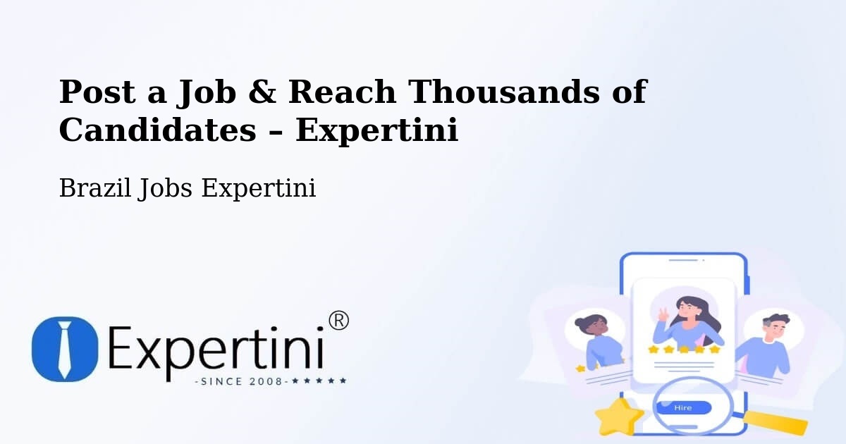 Post a Job in Rio Sono – Hire the Right Talent - Rio Sono, Brazil Jobs Expertini