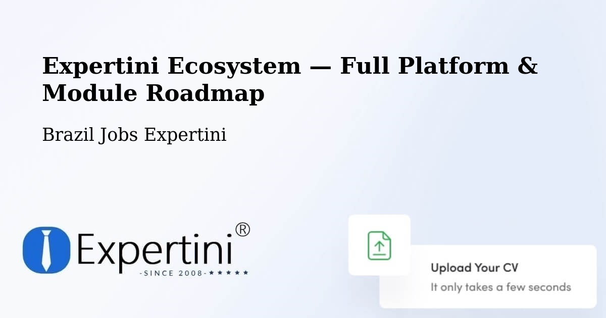 Expertini Ecosystem — Full Platform & Module Roadmap – Rio Sono