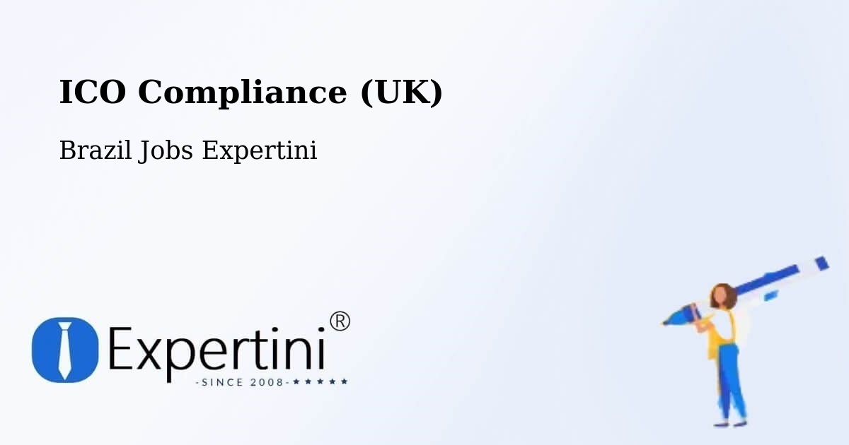 UK Data Protection & ICO Compliance – Rio Sono - Brazil Jobs Expertini